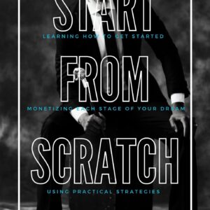 Start From Scratch
