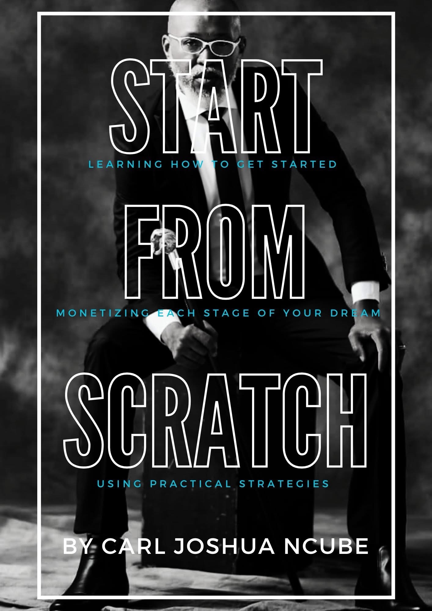Start From Scratch