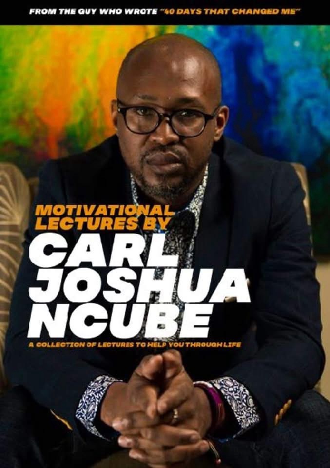 Motivational Articles by Carl Joshua Ncube